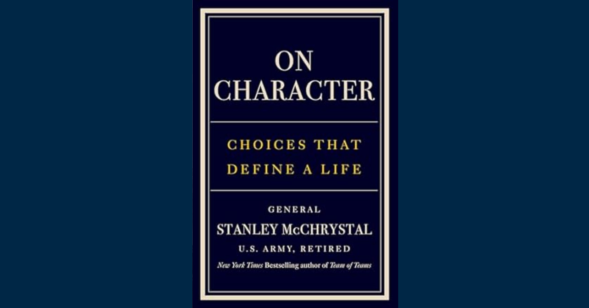  Author Lecture with General Stanley McChrystal: On Character